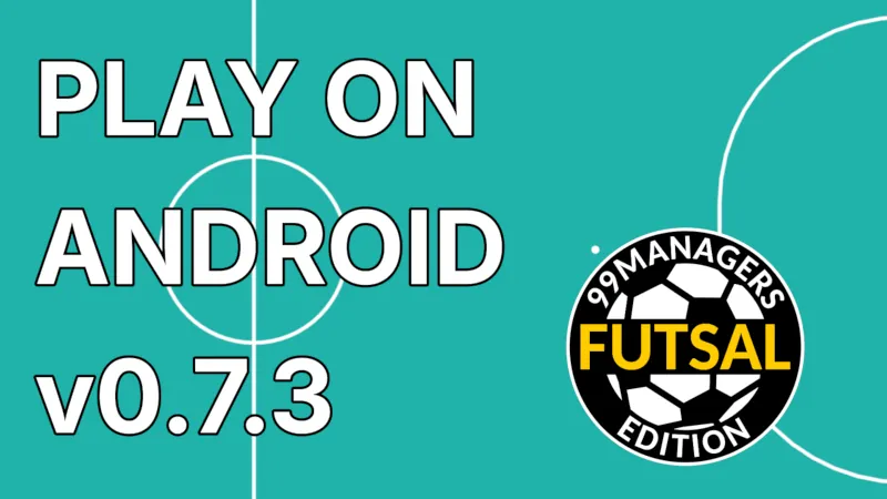 v0.7.3 Play on Android